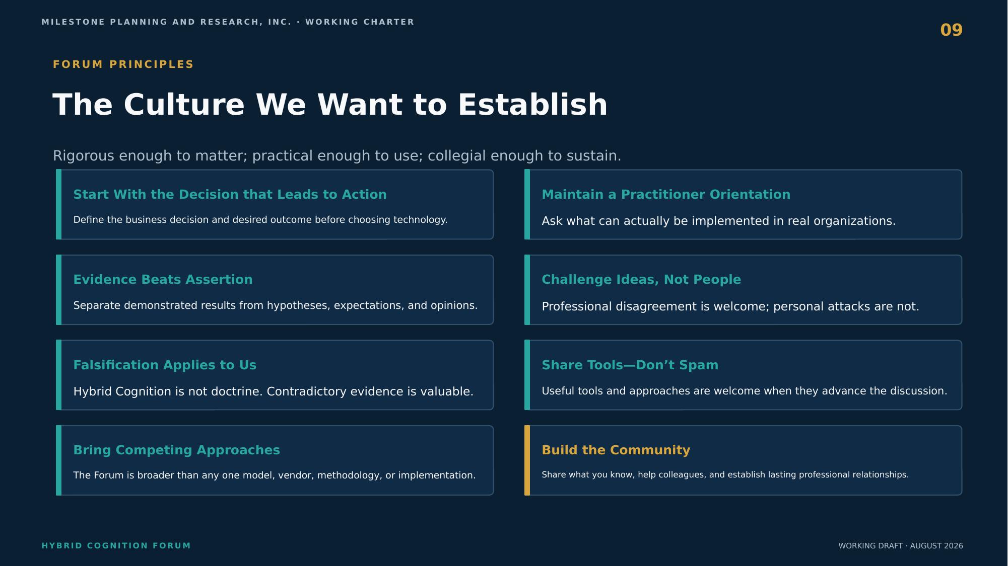 Forum principles — the culture we want to establish