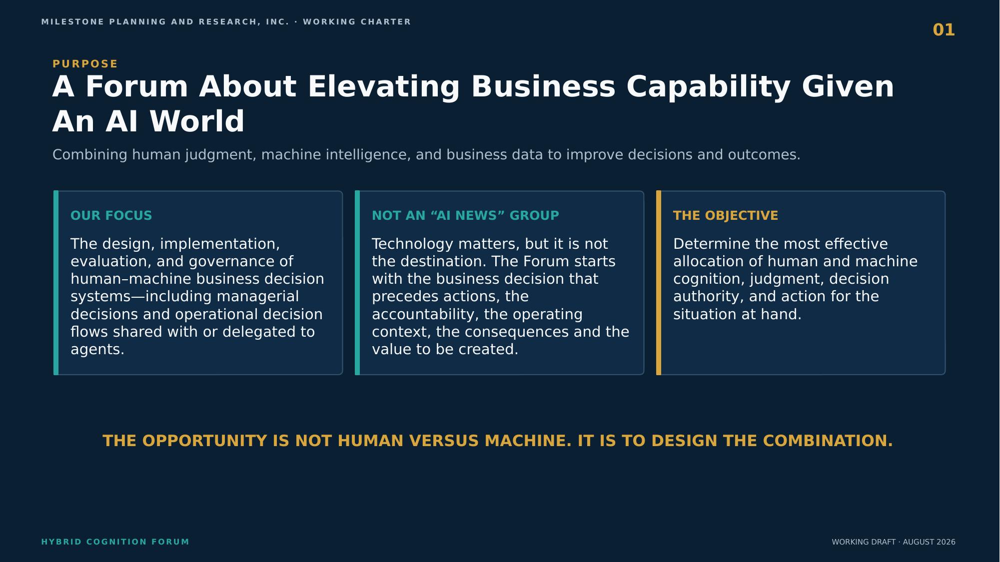Purpose — a forum about elevating business capability given an AI world